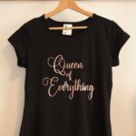 Dámske bavlnené tričko - Queen of Everything