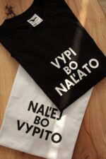 Tričká pre dvojicu - Naľej bo vypito - vypi bo naľato