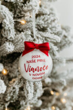 Vianočná guľa - Naše prvé Vianoce v novom dome/byte (2025)
